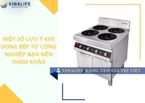 Một số lưu ý khi dùng bếp từ công nghiệp