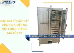 Báo giá tủ sấy bát công nghiệp Hà Nội