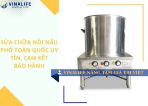 Sửa chữa nồi nấu phở toàn quốc